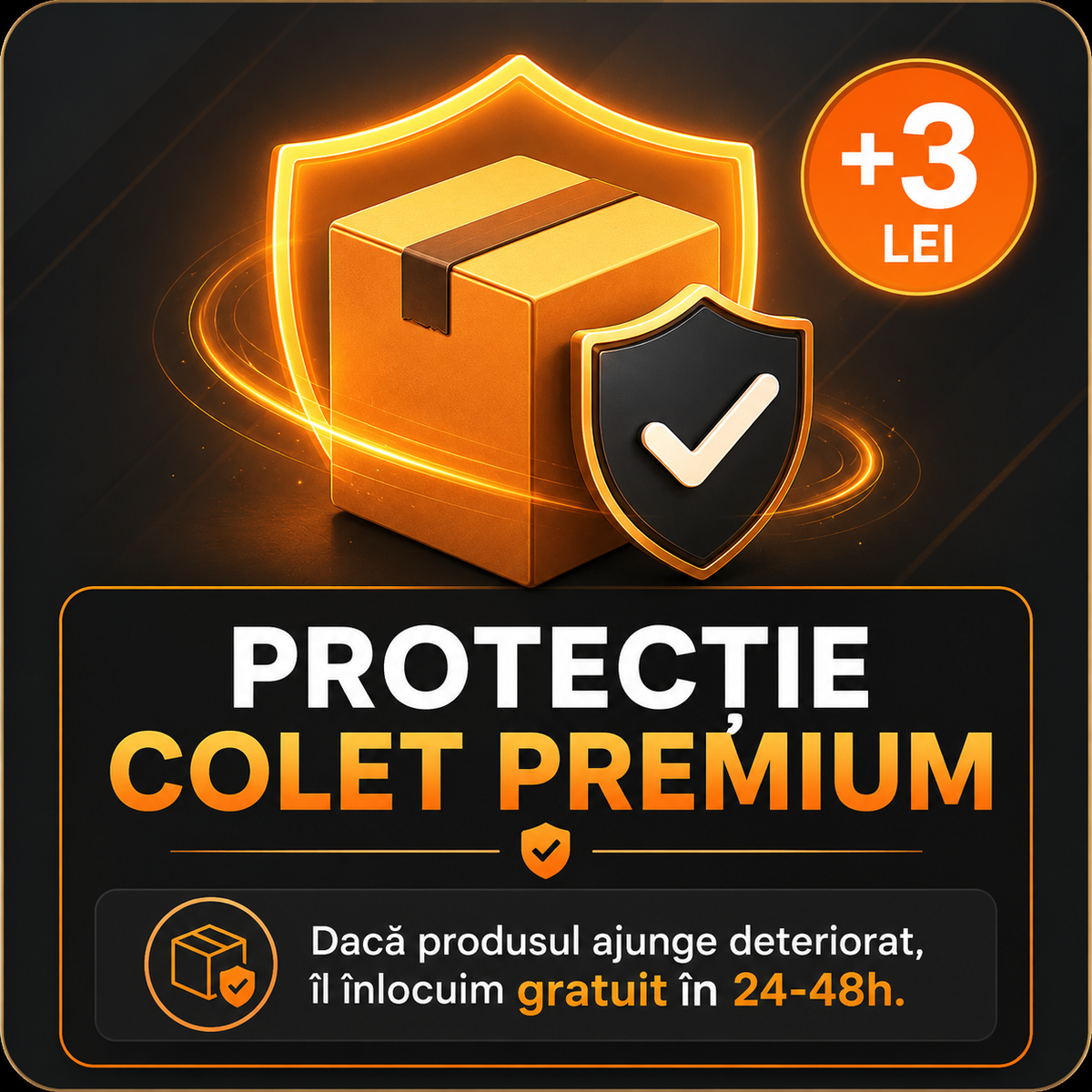 Protecție Colet Premium (+3 Lei)